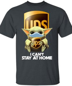 Baby Yoda Hugs Ups I Can’t Stay At Home Hoodie, T Shirt