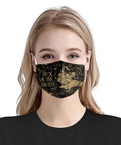 Hex The Racists Face Mask