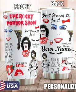 Personalized Name Don’t Dream It Be It The Rocky Horror Picture Show 20oz Tumbler
