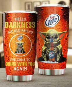 Baby Yoda Hug Miller Lite Hello Darkness My Old Friend Tumbler