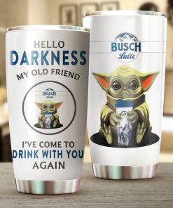 Baby Yoda Hug Busch Latte Hello Darkness My Old Friend Tumbler