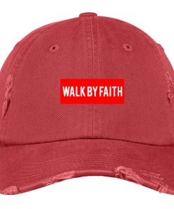 Walk By Faith Distressed Dad Cap Walk By Faith Distressed Dad Cap