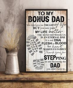 To My Bonus Dad Thank You for Steping In And Becoming The Dad Poster & Canvas To My Bonus Dad Thank You for Steping In And Becoming The Dad Poster & Canvas
