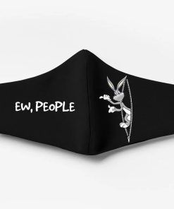 Bugs Bunny Ew People Face Mask Bugs Bunny Ew People Face Mask