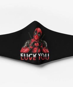 Deadpool Fuck You Love You Face Mask
