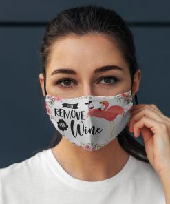 Flamingo Will Remove For Wine Face Mask