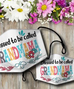 Blessed To Be Called Grandmama Face Mask Blessed To Be Called Grandmama Face Mask