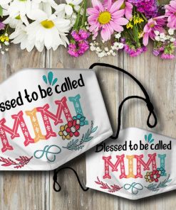 Blessed To Be Called Mimi Face Mask