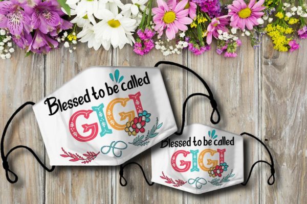 Blessed To Be Called Gigi Face Mask
