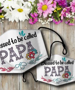Blessed To Be Called Papa Face Mask