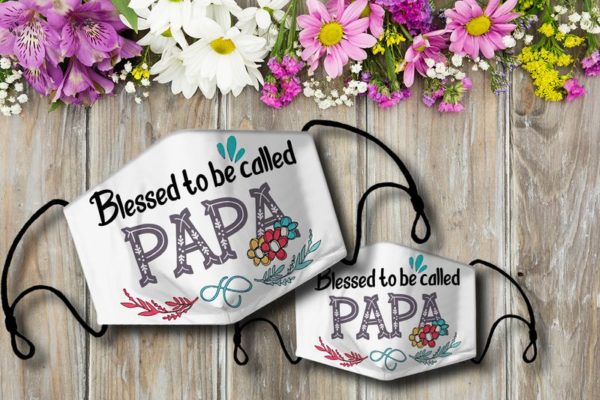 Blessed To Be Called Papa Face Mask