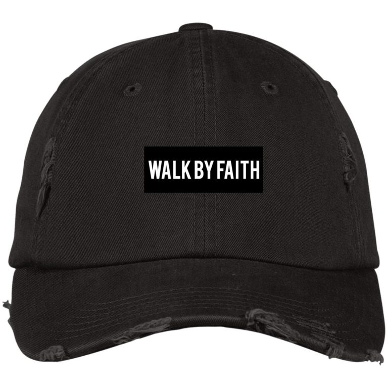 Walk By Faith Distressed Dad Cap | Hat