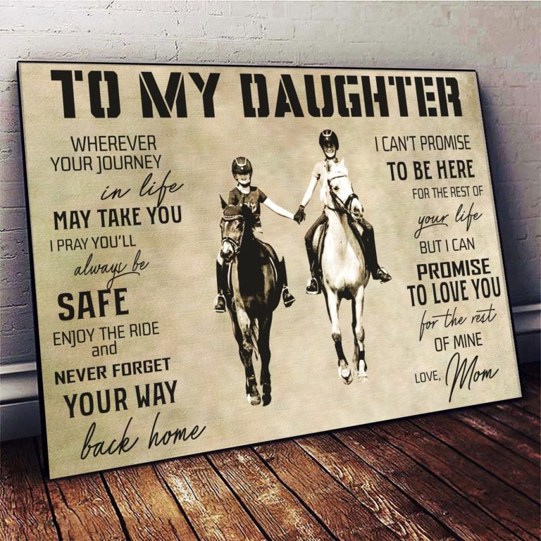 Horse Riding Mom To My Daughter Promise To Love You Poster & Canvas