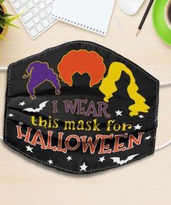 Hocus Pocus I Wear This Mask For Halloween Face Mask + Filter