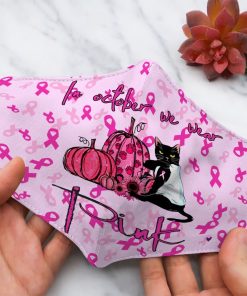 Breast Cancer Awareness – Cat In October Wear Pink Face Mask + Filter