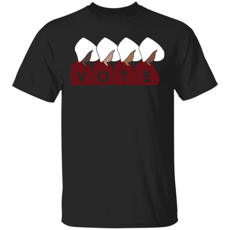 Handmaid’s Tale Vote Shirt