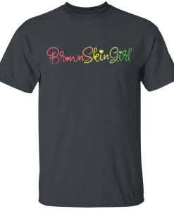 Brown Skin Girl Shirt