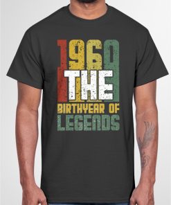 1960 The Birthyear Of Legends T Shirt