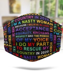 Nasty Woman I Believe In Love Face Mask with PM2.5 Filter