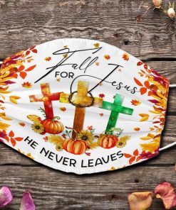 Fall For Jesus He Never Leaves Face Mask with PM2.5 Filter