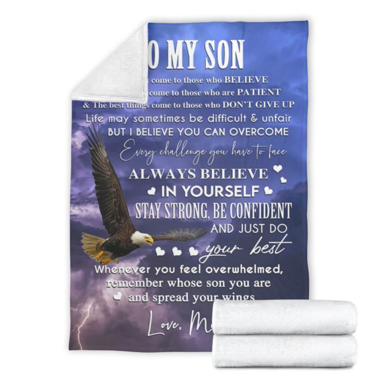 Mom To My Son Always Believe In Yourself Fleece Blanket