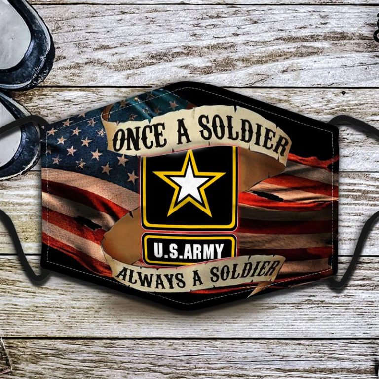 Us Army Once A Soldier Always A Soldier Face Mask with PM2.5 Filter