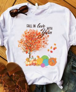 Crochet And Knitting Fall In Love With Yarn T Shirt
