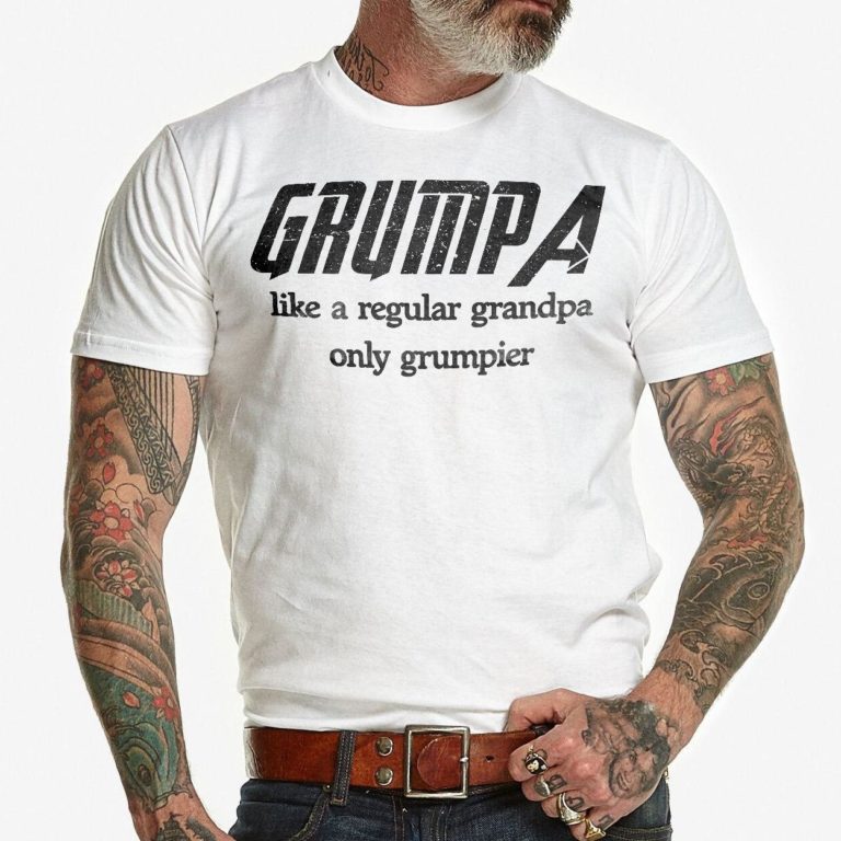 Grumpa Like A Regular Grandpa Only Grumpier T Shirt