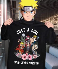 Just A Girl Who Love Naruto T Shirt