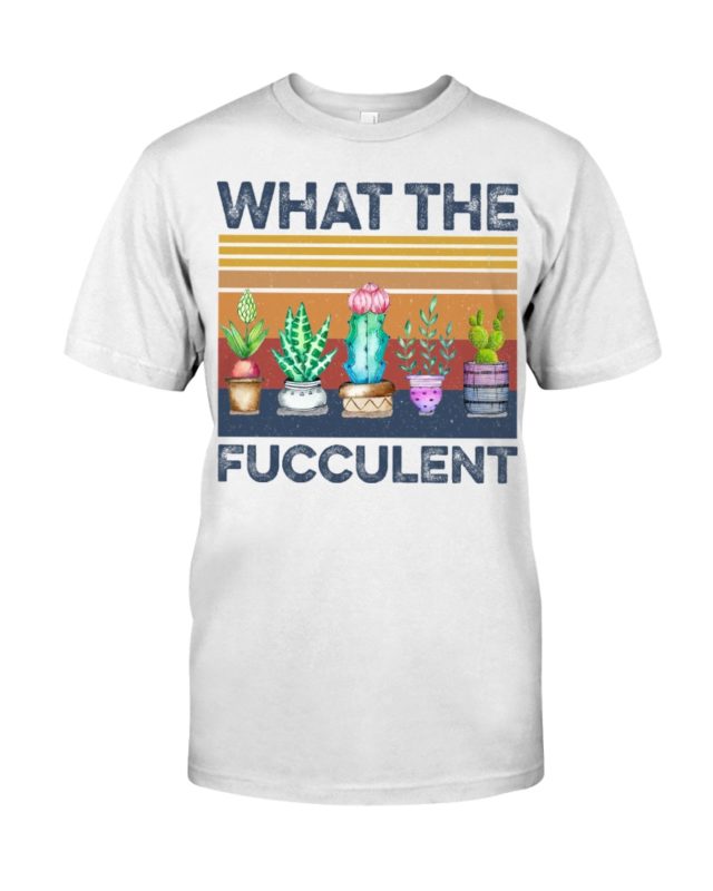 what the fucculent shirt meaning