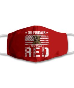 Veteran On Fridays We Wear Red Face Mask with PM2.5 Filter Veteran On Fridays We Wear Red Face Mask with PM2.5 Filter