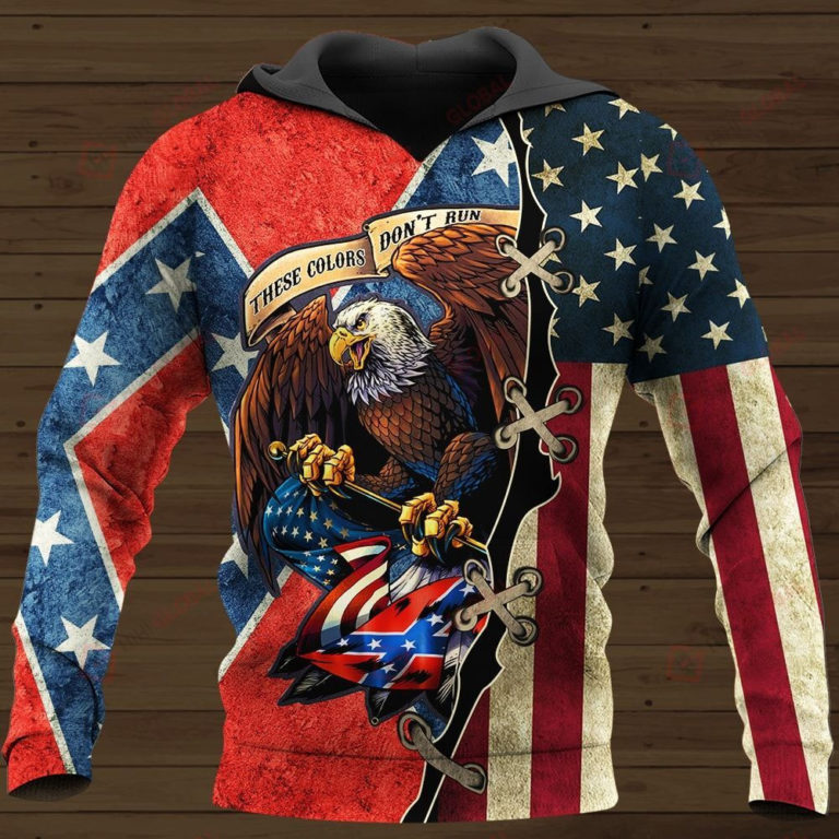 Eagle Confederate These Colors Don’t Run All Over Print Hoodie, T Shirt