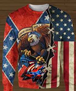 Eagle Confederate These Colors Don’t Run All Over Print Hoodie, T Shirt Eagle Confederate These Colors Don’t Run All Over Print Hoodie, T Shirt