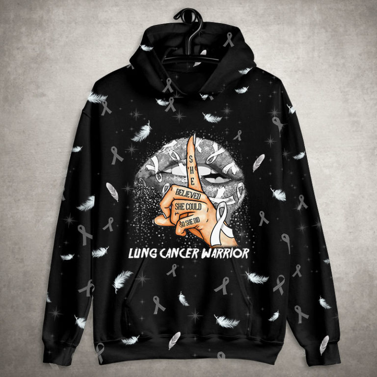 Lung Cancer Awareness She Believed She Could So She Did All Over Print Hoodie, T Shirt