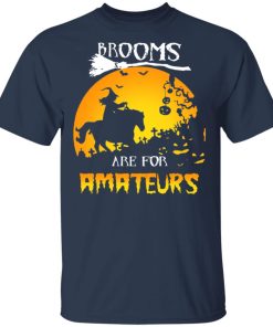 Brooms Are For Amateurs Horse Halloween Funny