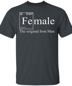 Female The Original Iron Man Shirt