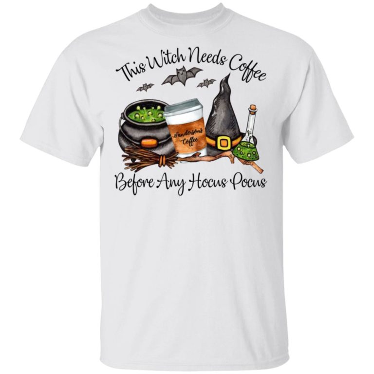 This Witch Needs Coffee Before Any Hocus Pocus Shirt