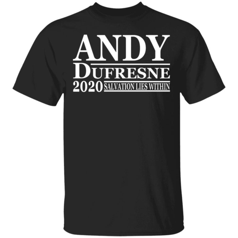 Andy Dufresne 2020 – Salvation Lies Within Shirt
