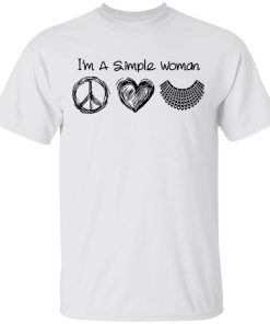 I’m A Simple Woman Love Hippie Heart And Ruth Bader Ginsburg Shirt I’m A Simple Woman Love Hippie Heart And Ruth Bader Ginsburg Shirt
