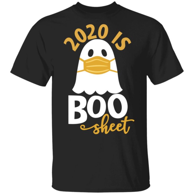 2020 is Boo Sheet Halloween Ghost Funny Shirt