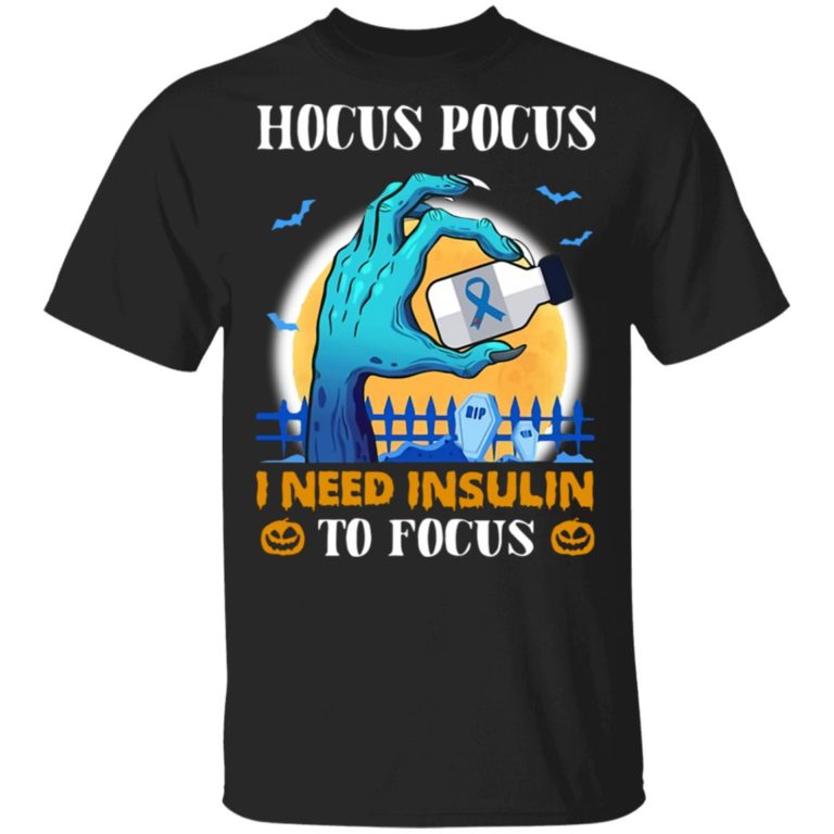 Diabetes Hocus Pocus I Need Insulin To Focus Halloween