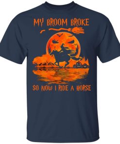My Broom Broke So Now I Ride A Horse Moon Blood Halloween