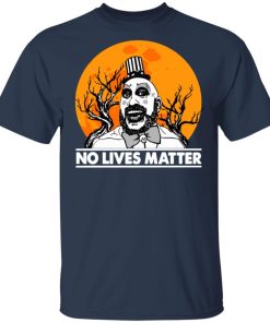 Captain Spaulding No Lives Matter Halloween