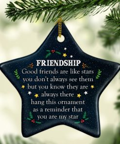 Good Friends Are Like The Stars Decorative Christmas Ornament