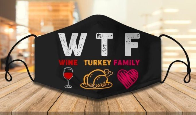 WTF Wine Turkey Family Face Mask with PM2.5 Filter
