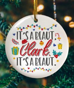 Its A Beaut Clark Circle Ornament Keepsake – Christmas Ornament Decoration Ornament