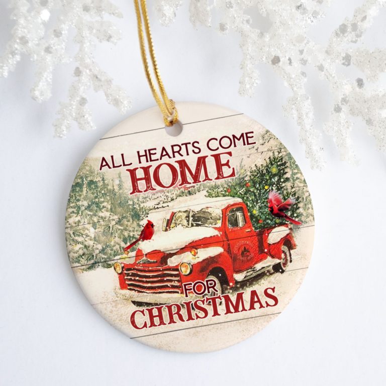 All Hearts Come Home For Christmas Truck Red Birds Decorative Christmas Ornament