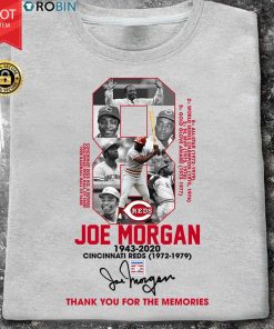 8 Joe Morgan 1943 2020 Cincinnati Reds Thank You For The Memories Signature T Shirt 8 Joe Morgan 1943 2020 Cincinnati Reds Thank You For The Memories Signature T Shirt