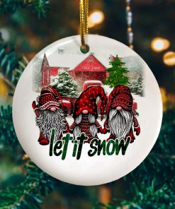 Funny Gnomes Let It Snow Saying Ornament – Forest Gnomes Christmas Is Coming Decorative Christmas Ornament