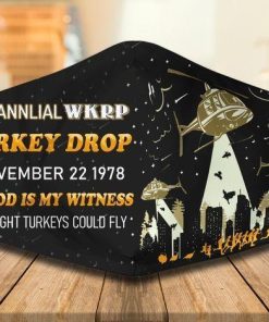 1st Annual Wkrp Turkey Drop Face Mask with PM2.5 Filter 1st Annual Wkrp Turkey Drop Face Mask with PM2.5 Filter